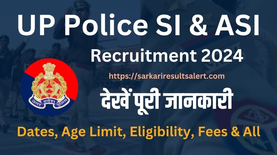 UP Police SI & ASI 2024