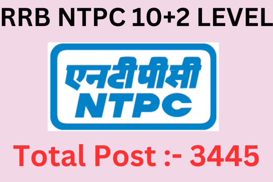 Railway RRB NTPC 10+2 Level