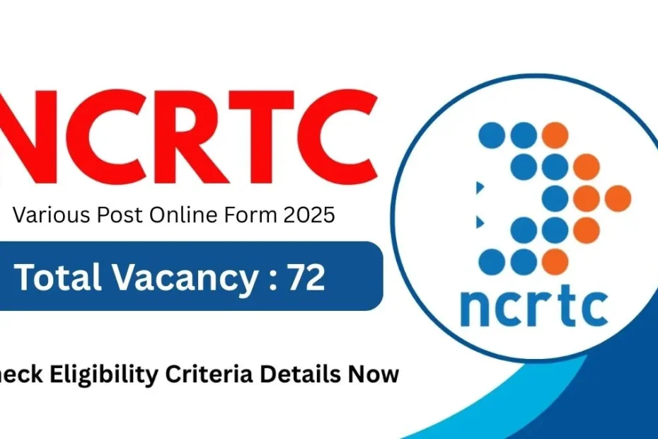 NCRTC Various Post Online Form 2025