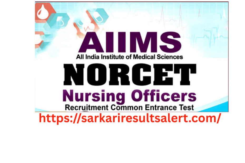 AIIMS NORCET 9th Nursing Recruitment 2025